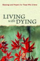 Living With Dying