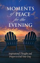 Moments of Peace for the Evening hardback