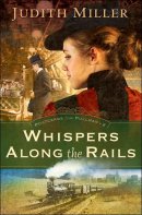 Whispers Along the Rails