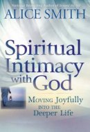 Spiritual Intimacy with God