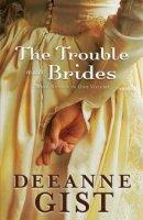 The Trouble with Brides 3-in-1