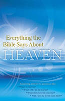 Everything the Bible Says About Heaven