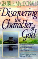 Discovering The Character Of God