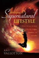 Developing A Supernatural Lifestyle Pb