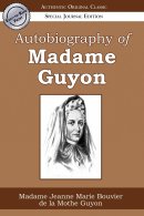 Autobiography Of Madame Guyon Easy To Re