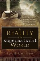 The Reality Of The Supernatural World