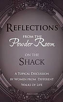 Reflections On The Shack