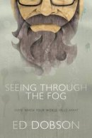 Seeing Through The Fog