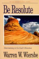 Be Resolute : (Daniel)