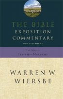 Old Testament Prophets : The Bible Exposition Commentary 