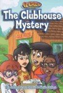 The Clubhouse Mystery