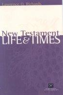 New Testament Life and Times