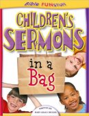 Children's Sermons in a Bag