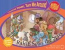 Rahab Saves the Spies & Esther Rescues Her People