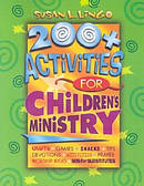 200 Plus Activities For Childrens Ministry