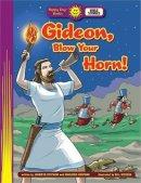 Gideon Blow Your Horn
