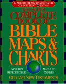 Nelson's Complete Book of Bible Maps and Charts