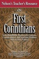 Nelson's Teacher's Resource One-Volume Library on First Corinthians