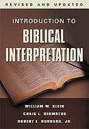 Introduction to Biblical Interpretation: Revised and Expanded