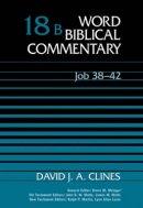 Job 38 - 42: Vol 18b