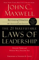 The 21 Irrefutable Laws of Leadership
