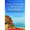 God's Profound and Mysterious Providence
