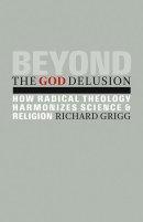 Beyond The God Delusion
