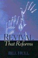 Revival That Reforms: Making It Last