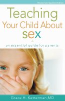 Teaching Your Child About Sex