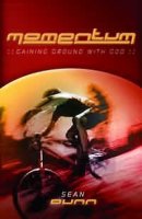 Momentum: Gaining Ground with God