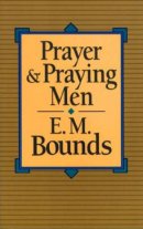 Prayer And Praying Men