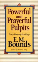 Powerful and Prayerful Pulpits: Forty Days of Readings