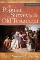 Popular Survey of the Old Testament