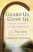 Guard Us, Guide Us