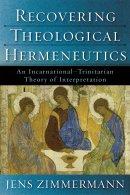 Recovering Theological Hermeneutics