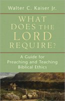 What Does the Lord Require?