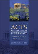 Acts: An Exegetical Commentary, Volume I