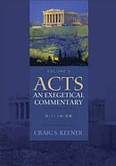 Acts: An Exegetical Commentary