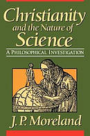 Christianity and the Nature of Science: A Philosophical Investigation
