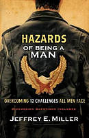 Hazards Of Being A Man
