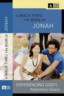 A Walk Thru the Book of Jonah