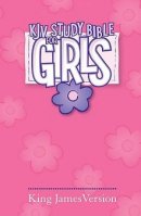 KJV Study Bible For Girls: Pink, Hardback