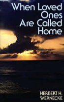 When Loved Ones Are Called Home