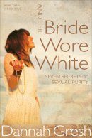 And The Bride Wore White Pb