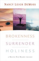 Brokenness Surrender Holiness Trilogy Hb