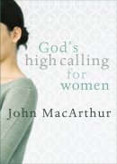 Gods High Calling For Women Pb