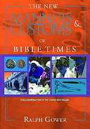 New Manners And Customs Of Bible Time Hb