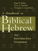 A Handbook To Biblical Hebrew