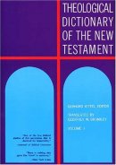 Theological Dictionary of the New Testament : Vol 1 alpha�gamma