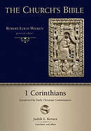1 Corinthians : Interpreted by Early Christian And Medieval Commentators